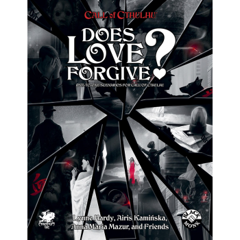 CALL OF CTHULHU RPG - DOES LOVE FORGIVE?