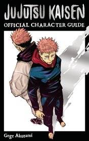 JUJUTSU KAISEN THE OFFICIAL CHARACTER GUIDE SC