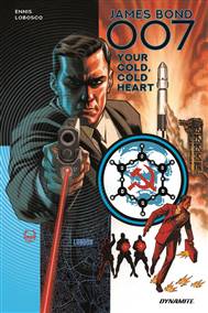 JAMES BOND 07 YOUR COLD COLD HEART HC