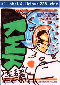 LABEL-A-LICIOUS 228 'ZINE #1
