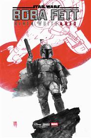 STAR WARS: BOBA FETT - BLACK, WHITE & RED #1 <span class=ttlyear>2025</span>