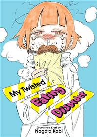 MY TWISTED EATING DISORDER