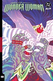 ABSOLUTE WONDER WOMAN TP VOL 02 AS MY MOTHERS MADE ME