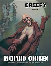CREEPY PRESENTS: RICHARD CORBEN