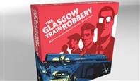 THE GLASGOW TRAIN ROBBERY