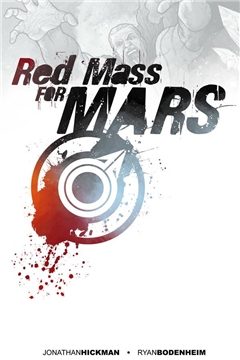 RED MASS FOR MARS TP VOL 01 (AUG100461)