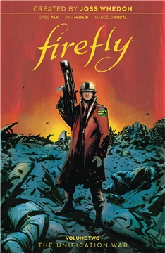 FIREFLY UNIFICATION WAR HC VOL 02