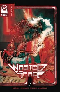 WASTED SPACE #7 (MR) (2019)