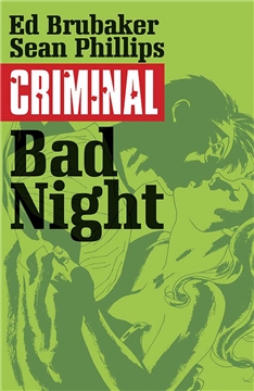 CRIMINAL TP VOL 04 BAD NIGHT (MR)
