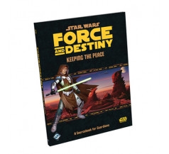 SW RPG KEEPING THE PEACE (FORCE AND DESTINY)