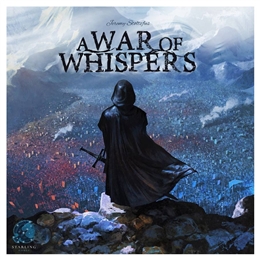 A WAR OF WHISPERS