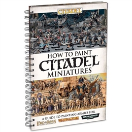 HOW TO PAINT CITADEL MINIATURES ENGLISH