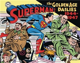 SUPERMAN THE GOLDEN AGE NEWSPAPER DAILIES HC 1944-1947