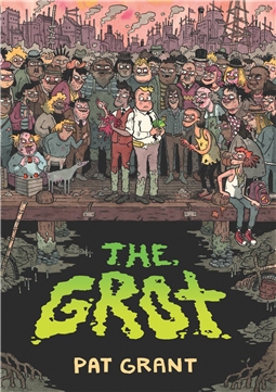 GROT STORY OF SWAMP CITY GRIFTERS TP