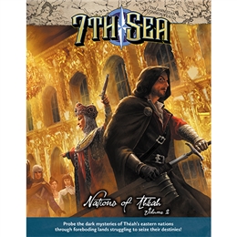 SALE! 7TH SEA: NATIONS OF THEAH VOL 2