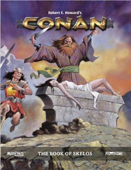 CONAN RPG: BOOK OF SKELOS