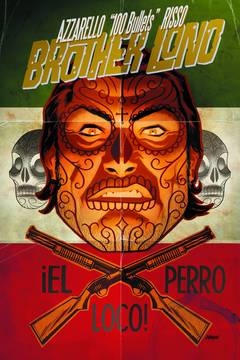 100 BULLETS BROTHER LONO #8 (OF 8) (2014)