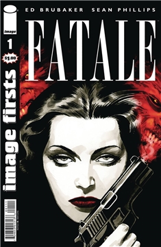 IMAGE FIRSTS FATALE #1 (MR) (2013)