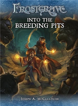 FROSTGRAVE: INTO THE BREEDING PITS