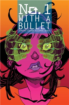 NO 1 WITH A BULLET #1 (2017)