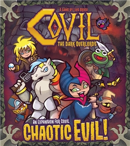 COVIL THE DARK OVERLORDS CHAOTIC EVIL!